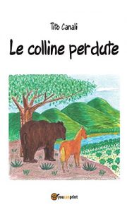 Baixar Le Colline Perdute pdf, epub, eBook
