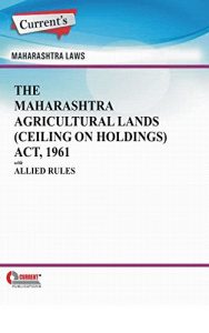 Baixar The Maharashtra Agricultural Lands (Ceiling on Holdings) Act, 1961 with Allied Rules (English Edition) pdf, epub, eBook