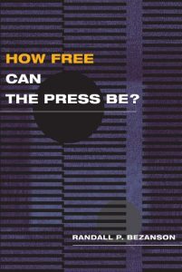 Baixar How Free Can the Press Be? (History of Communication) pdf, epub, eBook