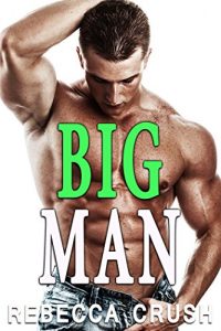 Baixar Big Man: A Gay Romance (English Edition) pdf, epub, eBook