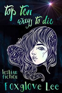 Baixar Top Ten Ways to Die: Lesbian Fiction (English Edition) pdf, epub, eBook