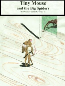Baixar Tiny Mouse and the Big Spiders (The Adventures of Tiny Harrison Mouse Book 1) (English Edition) pdf, epub, eBook