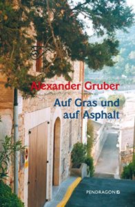 Baixar Auf Gras und auf Asphalt: Ein Vorstadtfragment, Romanentwurf in Gedichten (German Edition) pdf, epub, eBook