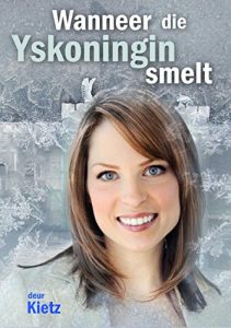 Baixar Wanneer die Yskoningin smelt (Afrikaans Edition) pdf, epub, eBook