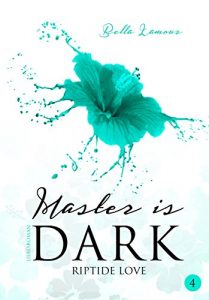 Baixar Master is dark 4: Riptide Love (German Edition) pdf, epub, eBook