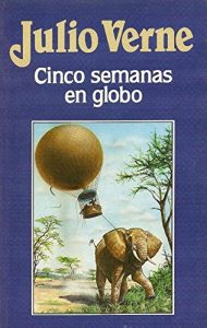 Baixar Cinco semanas en globo (Spanish Edition) pdf, epub, eBook