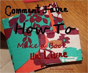 Baixar Comment Faire Un Livre (French Edition) pdf, epub, eBook