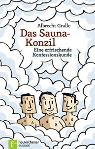 Baixar Das Sauna-Konzil: Eine erfrischende Konfessionskunde (German Edition) pdf, epub, eBook