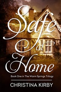 Baixar Safe at Home (Warm Springs Trilogy Book 1) (English Edition) pdf, epub, eBook