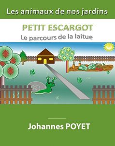 Baixar Petit Escargot : Le parcours de la laitue (French Edition) pdf, epub, eBook