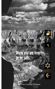 Baixar Dieu est un leurre, je le sais (French Edition) pdf, epub, eBook