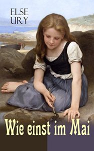 Baixar Wie einst im Mai (German Edition) pdf, epub, eBook