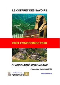Baixar Le coffret des savoirs: PRIX FONDCOMBE 2010 (French Edition) pdf, epub, eBook