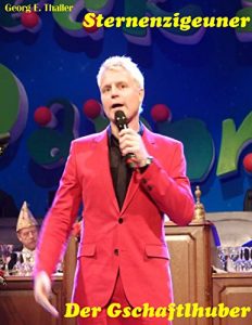 Baixar Der Gschaftlhuber (Sternenzigeuner 38) (German Edition) pdf, epub, eBook