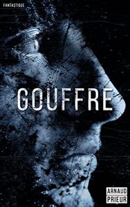 Baixar GOUFFRE (French Edition) pdf, epub, eBook