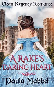 Baixar Regency Romance: A Rake’s Daring Heart (English Edition) pdf, epub, eBook