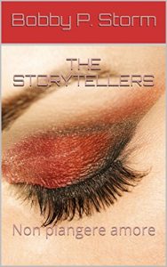 Baixar THE STORYTELLERS 20: Non piangere amore (Italian Edition) pdf, epub, eBook