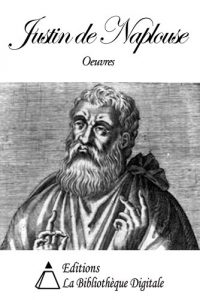 Baixar Oeuvres de Justin de Naplouse (French Edition) pdf, epub, eBook