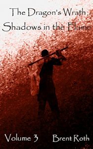 Baixar The Dragon’s Wrath: Shadows in the Flame (English Edition) pdf, epub, eBook