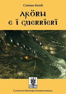 Baixar Akorw e i guerrieri pdf, epub, eBook
