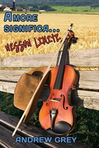 Baixar Amore significa… nessun limite (Serie Amore Significa… Vol. 3) (Italian Edition) pdf, epub, eBook