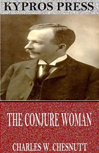 Baixar The Conjure Woman (English Edition) pdf, epub, eBook