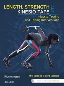 Baixar Length, Strength and Kinesio Tape – eBook: Muscle Testing and Taping Interventions pdf, epub, eBook