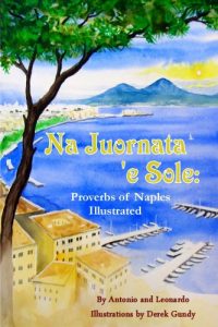 Baixar Na Juornata ‘E Sole: Proverbs Of Naples Illustrated (Italian Edition) pdf, epub, eBook