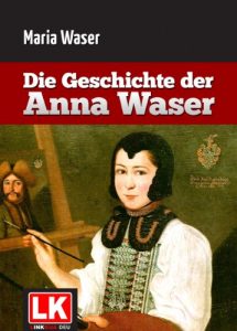 Baixar Die Geschichte der Anna Waser pdf, epub, eBook