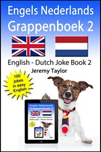 Baixar Engels Nederlands Grappenboek 2: English Dutch Joke Book 2 (English Edition) pdf, epub, eBook
