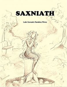 Baixar SAXNIATH: SAXNIATH (Spanish Edition) pdf, epub, eBook