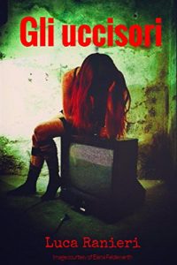 Baixar Gli uccisori (Giallo, Thriller, Poliziesco) pdf, epub, eBook