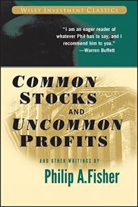 Baixar Common Stocks and Uncommon Profits and Other Writings (Wiley Investment Classics) pdf, epub, eBook