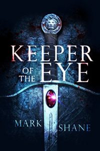 Baixar Keeper of the Eye (The Eye of the Sword Book 1) (English Edition) pdf, epub, eBook