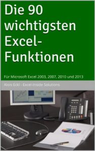 Baixar Die 90 wichtigsten Excel Funktionen (German Edition) pdf, epub, eBook