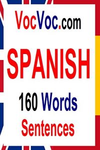 Baixar VocVoc.com SPANISH: 160 Words Sentences (English Edition) pdf, epub, eBook