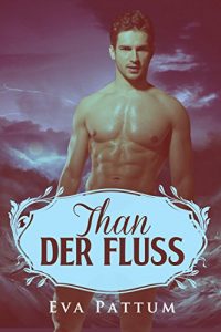 Baixar Than: Der Fluss (German Edition) pdf, epub, eBook