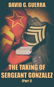 Baixar The Taking of Sergeant Gonzalez (Occupied Berlin Book 5) (English Edition) pdf, epub, eBook