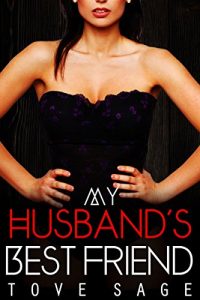 Baixar My Husband’s Best Friend: (BDSM Femdom Dominant Female Submissive Male) (English Edition) pdf, epub, eBook