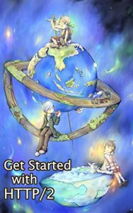 Baixar Get Started with HTTP/2 (Japanese Edition) pdf, epub, eBook