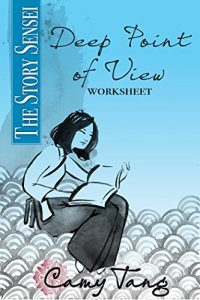 Baixar Story Sensei Deep Point of View worksheet: Draw the reader into the mind, body, and soul of your characters (English Edition) pdf, epub, eBook