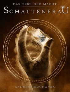 Baixar Das Erbe der Macht – Band 6: Schattenfrau (German Edition) pdf, epub, eBook