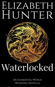 Baixar Waterlocked: An Elemental World Wedding Story (English Edition) pdf, epub, eBook