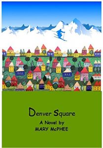 Baixar Denver Square (English Edition) pdf, epub, eBook