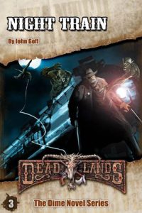 Baixar Deadlands: Night Train (The Deadlands Dime Novel Series Book 3) (English Edition) pdf, epub, eBook
