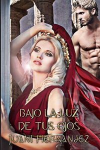 Baixar Bajo la luz de tus ojos (Spanish Edition) pdf, epub, eBook