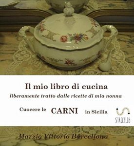 Baixar Secondi di carne . Cuocere le carni in Sicilia pdf, epub, eBook