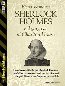 Baixar Sherlock Holmes e il gargoyle di Charlton House (Sherlockiana) pdf, epub, eBook