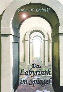 Baixar Das Labyrinth im Spiegel (German Edition) pdf, epub, eBook