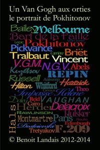 Baixar Un Van Gogh aux orties, le portrait de Pokhitonov (French Edition) pdf, epub, eBook